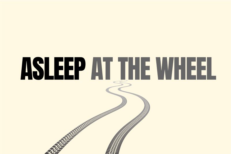 Asleep at the Wheel