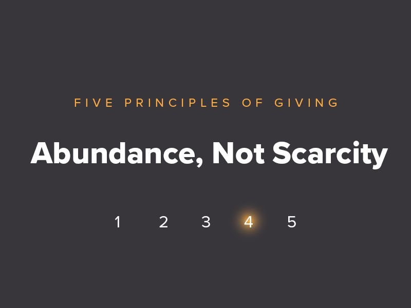 Abundance, Not Scarcity