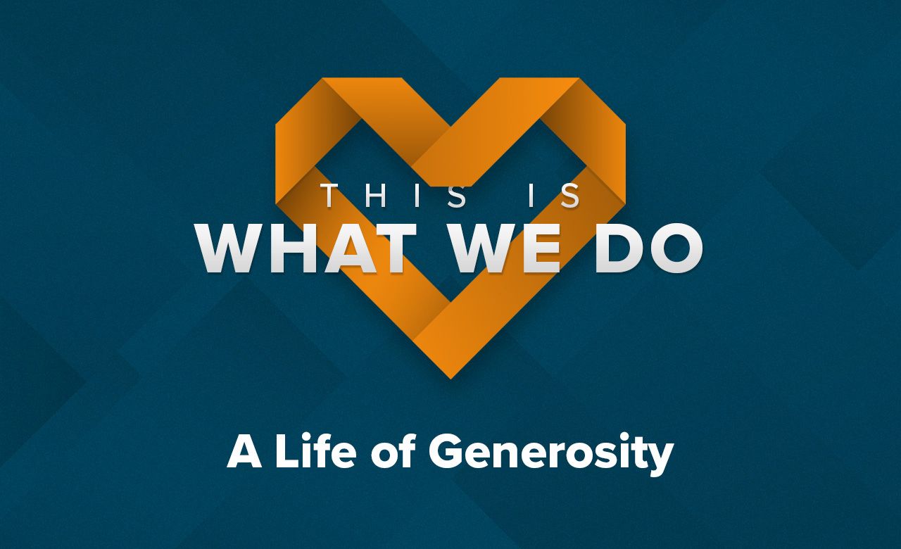 A Life of Generosity