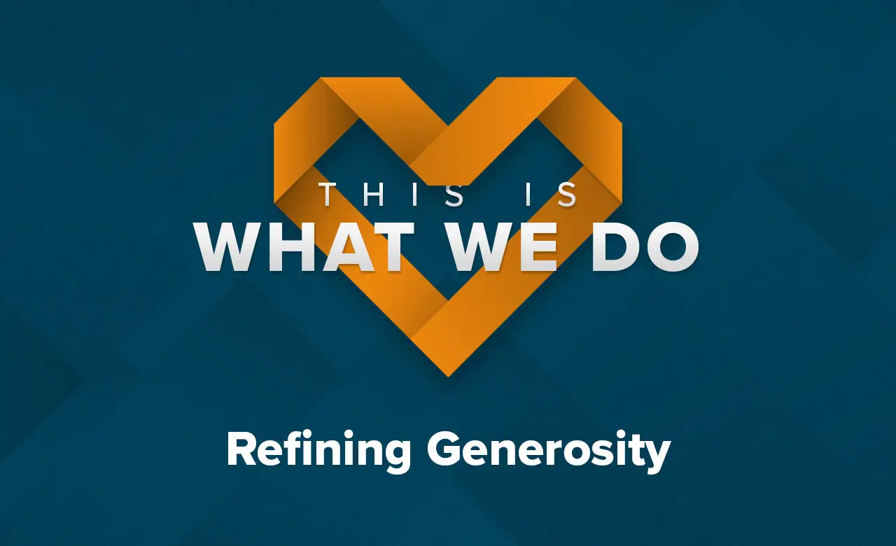 Redefining Generosity