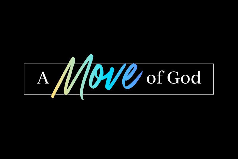 A Move of God