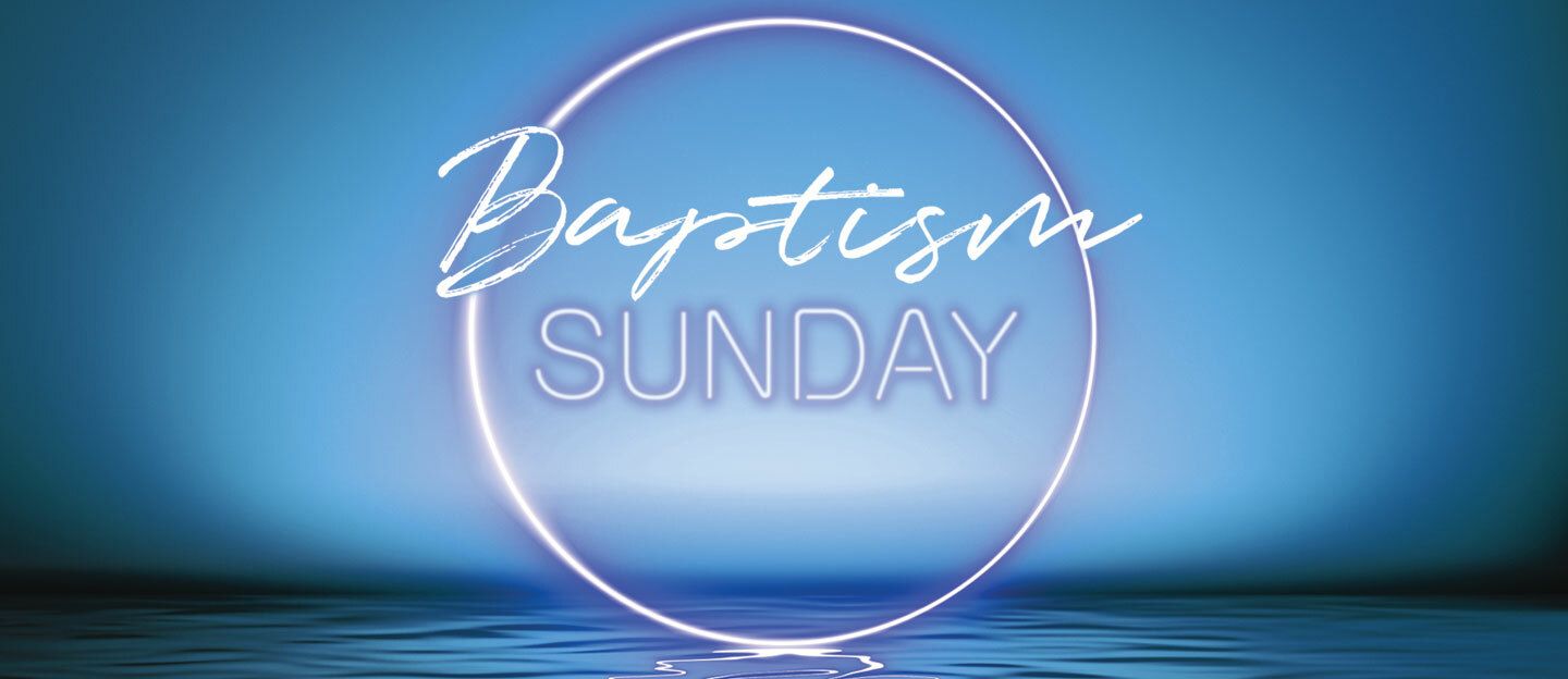 Baptism Sunday Header Image