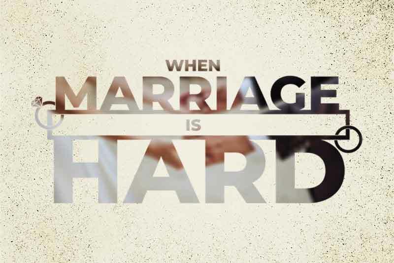When Marriage Is Hard