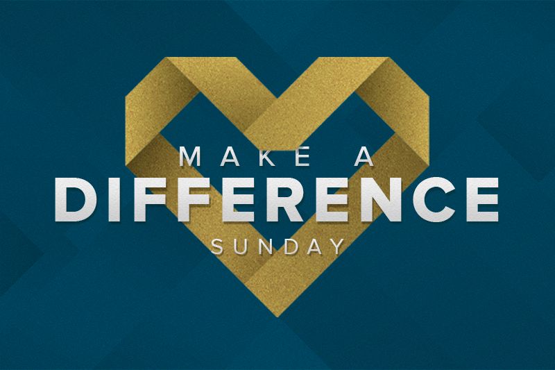 Make A Difference Sunday